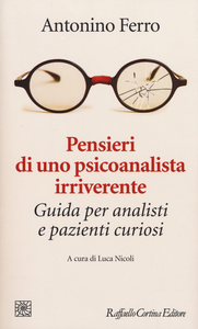 Pensieri di uno psicanalista irriverente