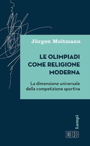 Le olimpiadi come religione moderna