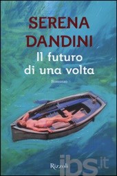 Il futuro di una volta