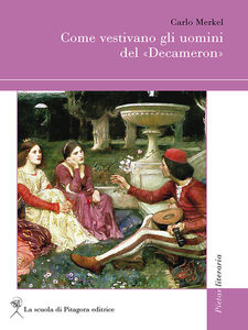 Come vestivano gli uomini del Decameron