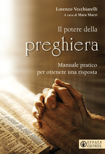 Il potere della preghiera