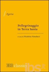 Pellegrinaggio in Terra Santa