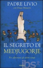 Il segreto di Medjugorje