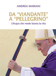 Da "viandante" a "pellegrino"