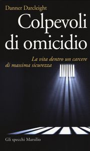 Colpevoli di omicidio