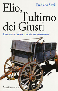 Elio, l'ultimo dei giusti