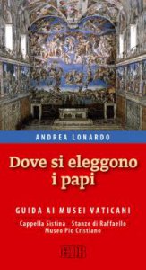 Dove si eleggono i papi