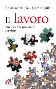 Il lavoro tra identità personale e società