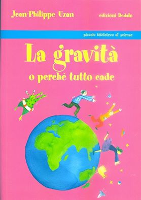 La gravità o perché tutto cade