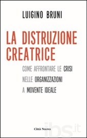 La distruzione creatrice