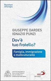 Dov tuo fratello? Dov tuo fratello?