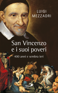 San Vincenzo e i suoi poveri