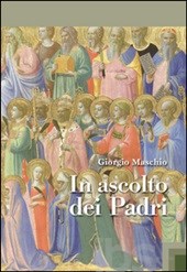 In ascolto dei padri In ascolto dei padri