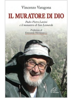 Il muratore di Dio