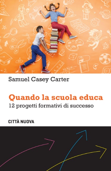 Quando la scuola educa