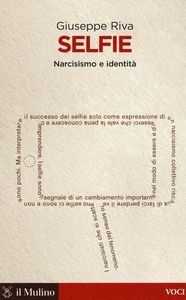 Selfie.Narcisismo e identità