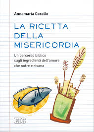 La ricetta della Misericordia La ricetta della Misericordia