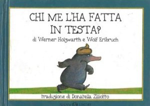 Chi me l'ha fatta in testa?