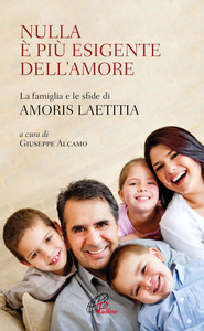 Nulla è più esigente dell'amore