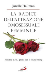 La radice dell'attrazione omosessuale femminile