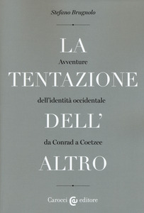 La tentazione dell'altro