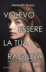Volevo essere la tua ragazza