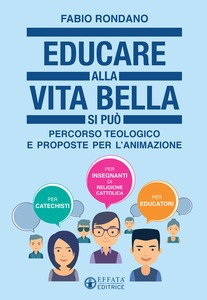 Educare alla vita bella