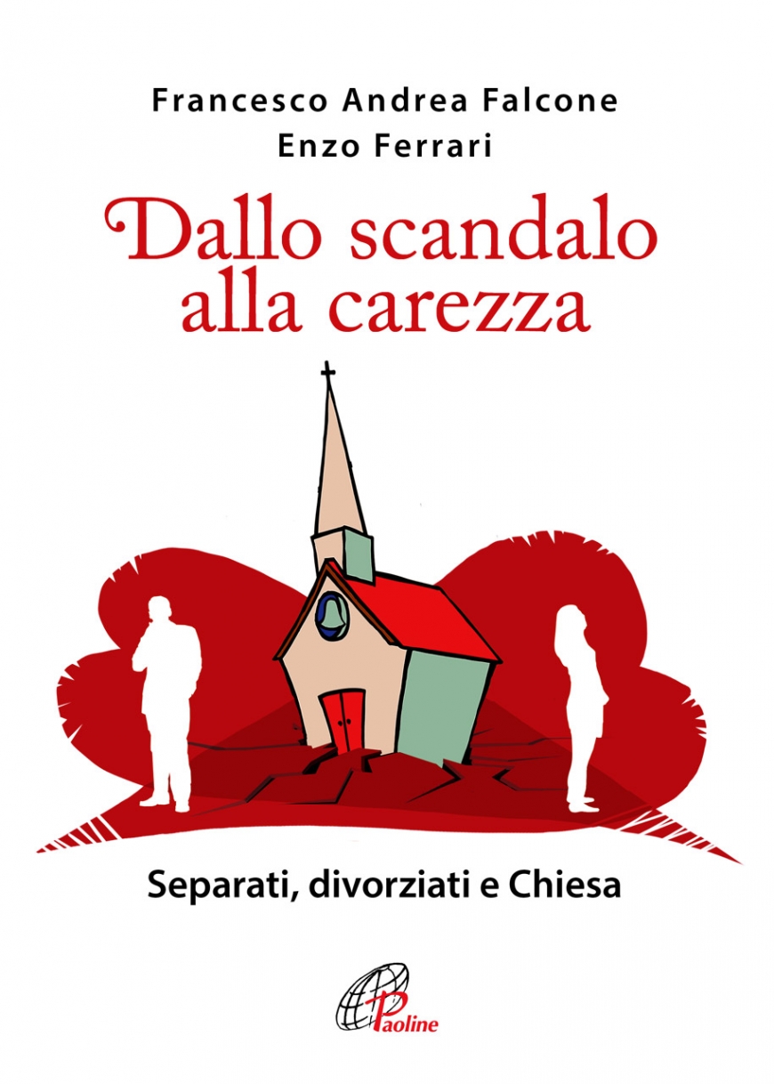 Dallo scandalo alla carezza Dallo scandalo alla carezza