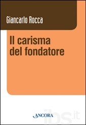 Il carisma del fondatore
