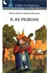 Il re pigrone