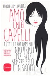 Amo i miei capelli