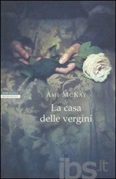 La casa delle vergini La casa delle vergini