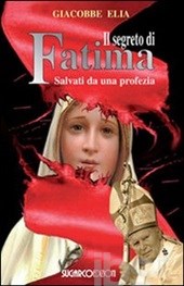 Il segreto di Fatima Il segreto di Fatima