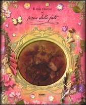 Il mio ritorno nel paese delle fate
