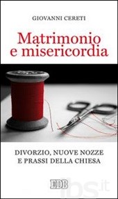 Matrimonio e misericordia Matrimonio e misericordia