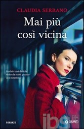 Mai più così vicina