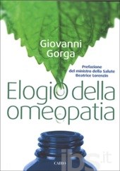 Elogio dell' omeopatia Elogio dell' omeopatia
