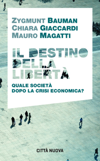 Il destino della libertà