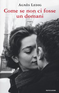 Come se non ci fosse domani