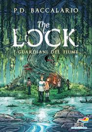The Lock. I guardiani del fiume