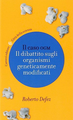 Il caso OGM