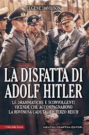 La disfatta di Adolf Hitler La disfatta di Adolf Hitler