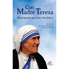 Con Madre  Teresa di Calcutta