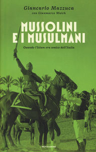 Mussulini e i Musulmani