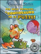 Per mille pietruzze il gonfiosauoro fa le puzze!
