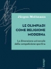 Le olimpiadi come religione moderna