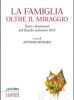 La famiglia oltre il miraggio