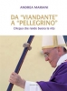 Da "viandante"  a "pellegrino"