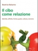 Il cibo come relazione