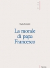 La morale di papa Francesco